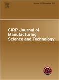 CIRP Journal of Manufacturing Science and TechnologyпԺօ^