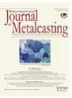 International Journal of MetalcastingпԺօ^(q)